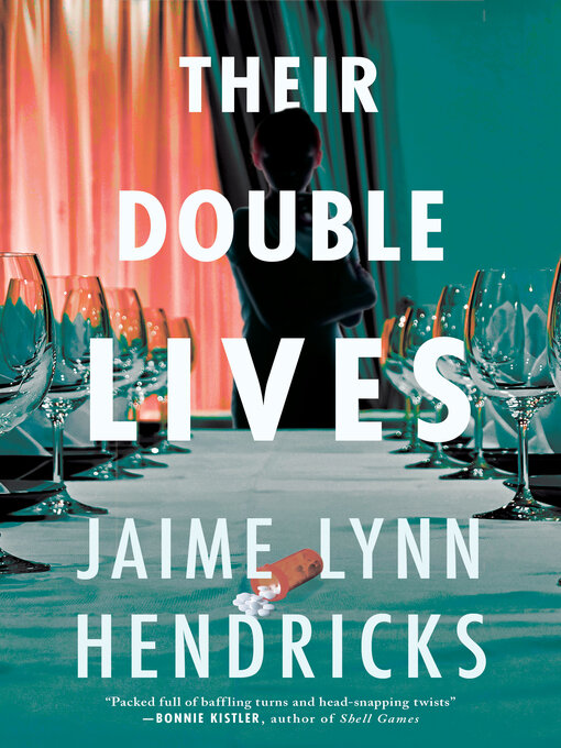 Title details for Their Double Lives by Jaime Lynn Hendricks - Wait list